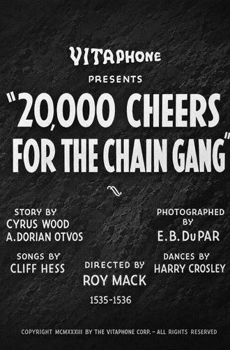 20,000 Cheers for the Chain Gang (1933)