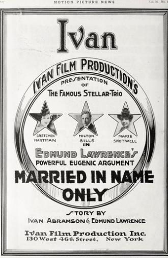 Married in Name Only (1917)