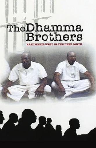 The Dhamma Brothers (2007)