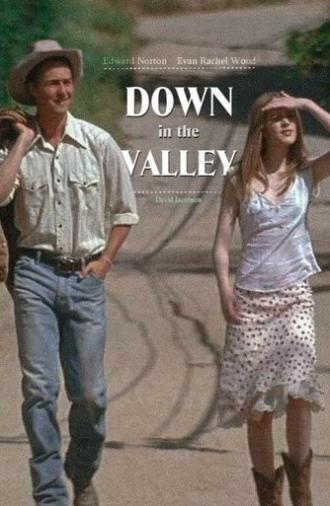 Down in the Valley (2005)
