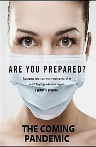 The Coming Pandemic (2005)