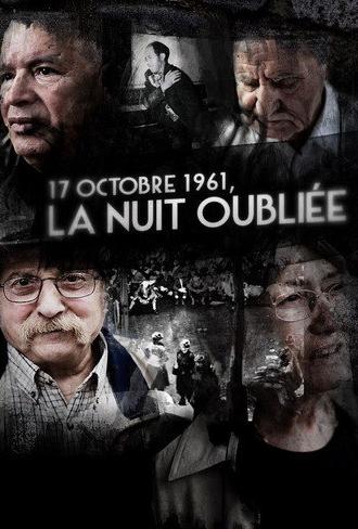 The Forgotten Night - October 17, 1961 (2011)
