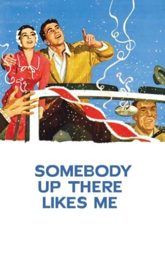 Somebody Up There Likes Me (1956)