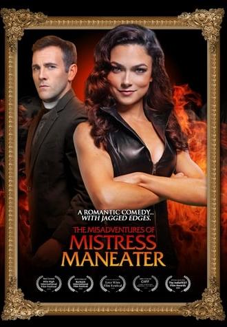 The Misadventures of Mistress Maneater (2020)