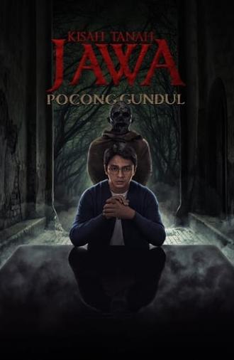 Kisah Tanah Jawa: Pocong Gundul (2023)