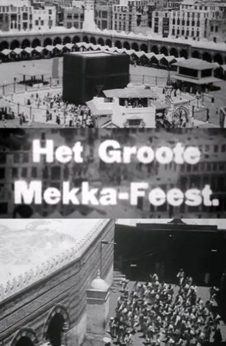 The Great Mecca Feast (1928)