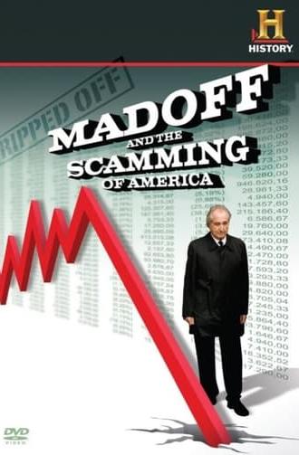 Ripped Off: Madoff and the Scamming of America (2009)