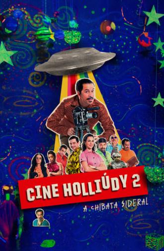 Cine Holliúdy 2: A Chibata Sideral (2019)