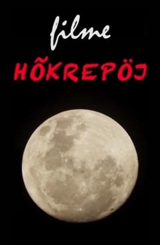 Filme Hõkrepöj (2021)