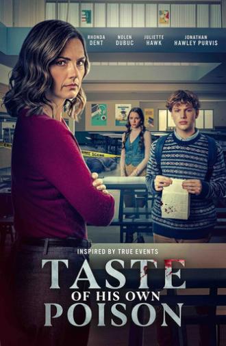 Taste of His Own Poison (2025)