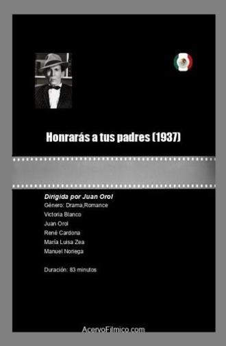 Honrarás a tus padres (1937)