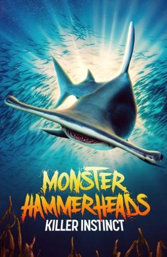 Monster Hammerheads: Killer Instinct (2023)