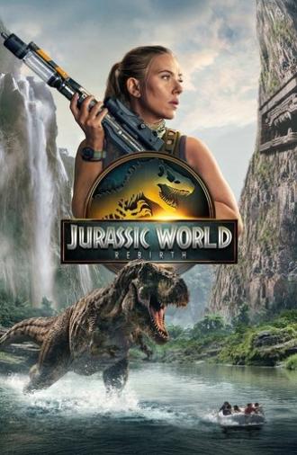 Jurassic World Rebirth (2025)