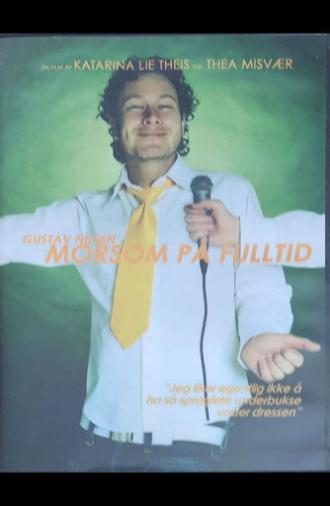 Morsom på fulltid (2005)
