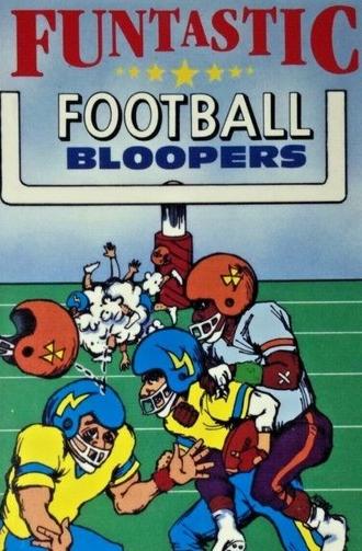 Funtastic Football Bloopers (2006)