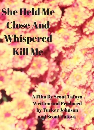 She Held Me Close And Whispered