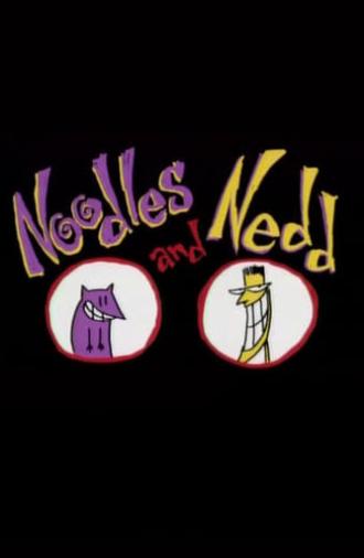 Noodles and Nedd (1997)