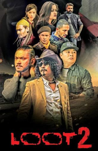 Loot 2 (2017)