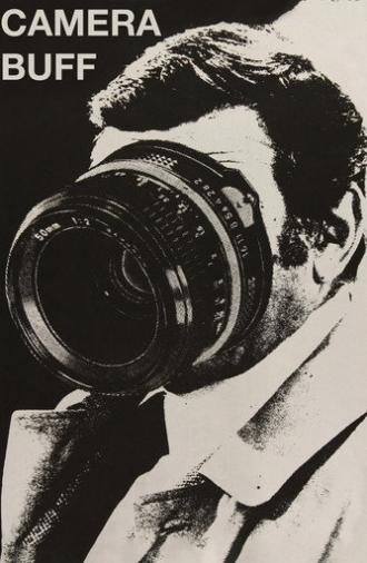 Camera Buff (1979)