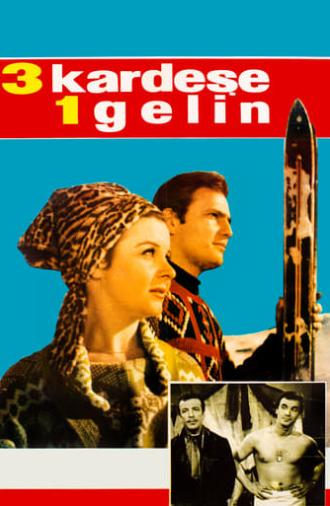 Üç Kardeşe Bir Gelin (1965)