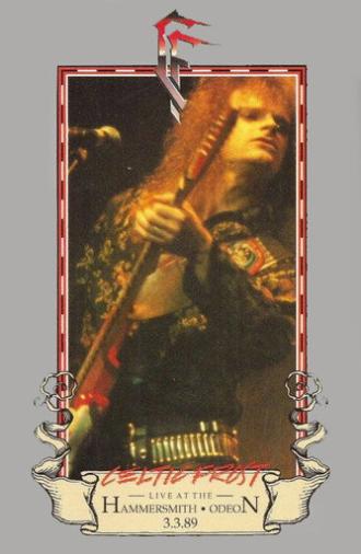 Celtic Frost: Live at the Hammersmith Odeon 3.3.89 (1990)