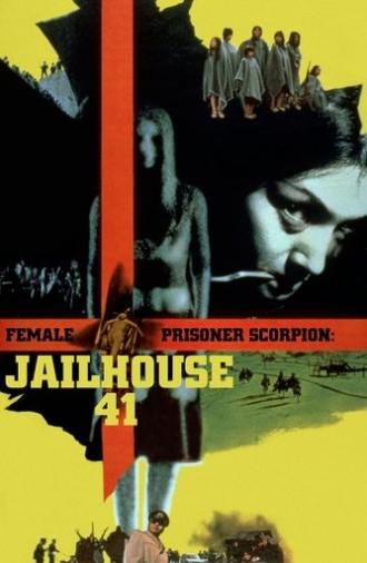 Female Prisoner Scorpion: Jailhouse 41 (1972)