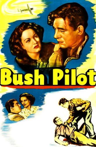 Bush Pilot (1947)