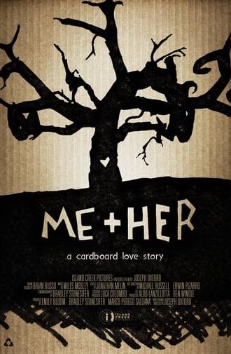 Me + Her (2014)