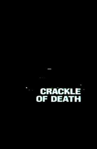 Crackle of Death (1976)