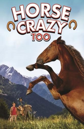 Horse Crazy 2: The Legend of Grizzly Mountain (2010)