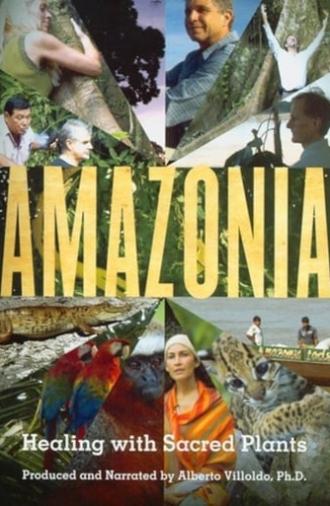 Amazonia: Healing with Sacred Plants (2015)