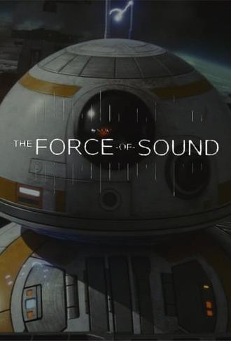 The Force of Sound (2018)