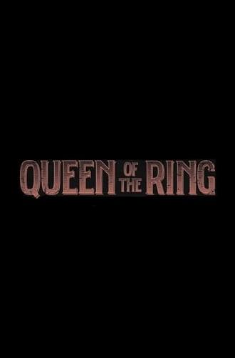 Queen of the Ring (2024)