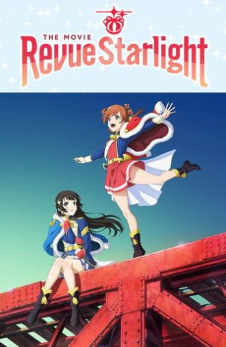 Revue Starlight: The Movie (2021)