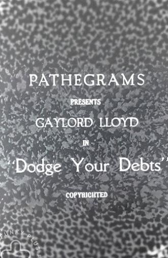 Dodge Your Debts (1921)