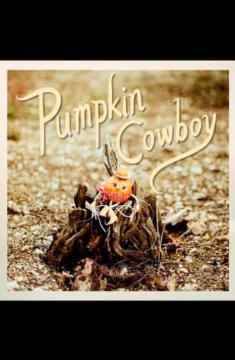 Pumpkin Cowboy (2022)