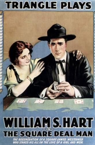 The Square Deal Man (1917)