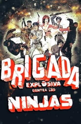 Explosive Brigade Against the Ninjas (1986)