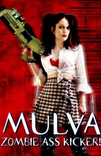 Mulva: Zombie Ass Kicker! (2001)