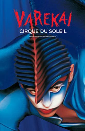 Cirque du Soleil: Varekai (2003)