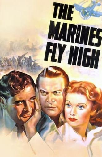 The Marines Fly High (1940)