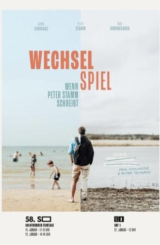 Wechselspiel – Wenn Peter Stamm schreibt (2023)