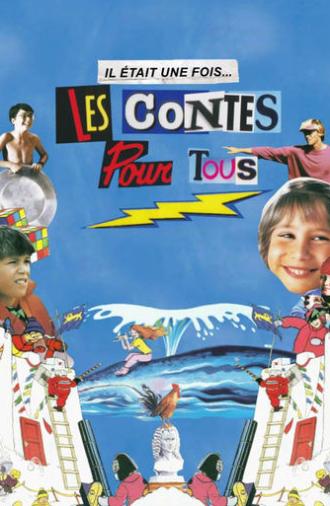 Il était une fois... les Contes pour tous (2023)