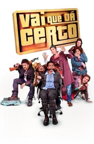 Vai Que Dá Certo (2013)