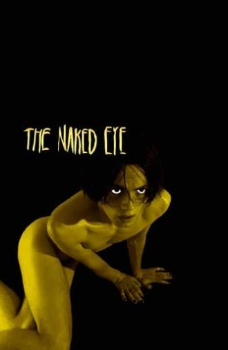 The Naked Eye (2021)