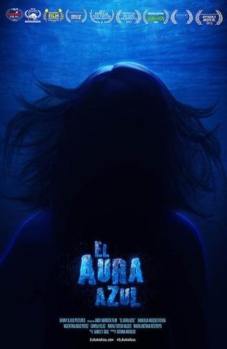 El Aura Azul (2015)