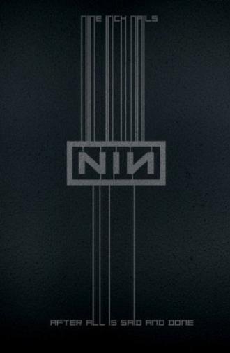 Nine Inch Nails: After All is Said and Done (2013)