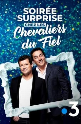 Soirée surprise chez les Chevaliers du Fiel (2024)