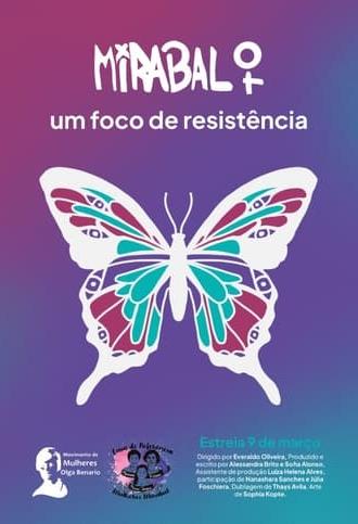 Mirabal: Um Foco de Resistência (2022)