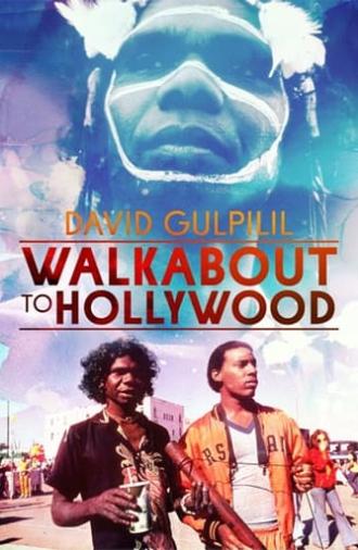 Walkabout to Hollywood (1980)